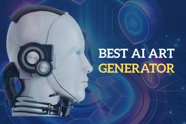 Best AI Art Generator: Complete Guide for Beginners and Creators
